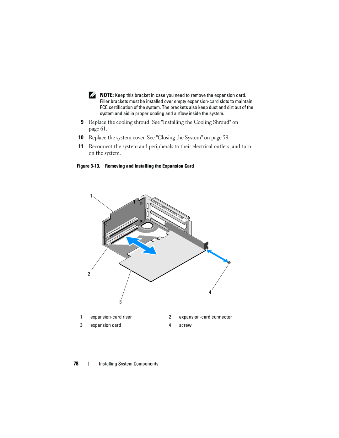 Dell C2100 owner manual Expansion card Screw Installing System Components 