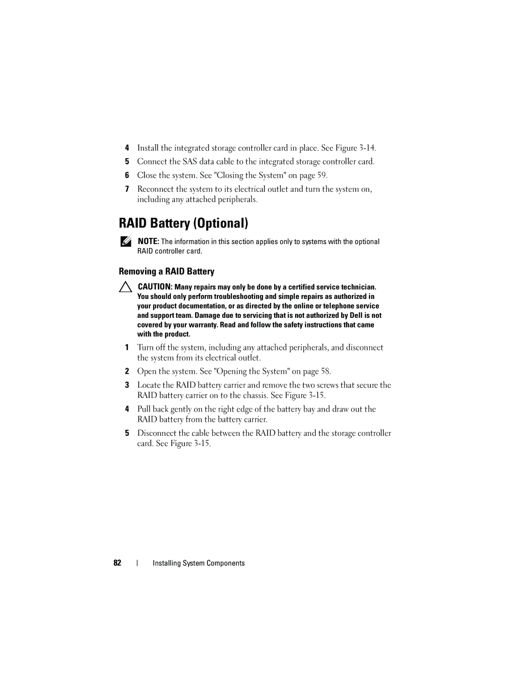 Dell C2100 owner manual RAID Battery Optional, Removing a RAID Battery 