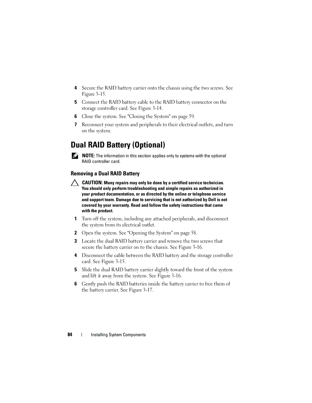 Dell C2100 owner manual Dual RAID Battery Optional, Removing a Dual RAID Battery 