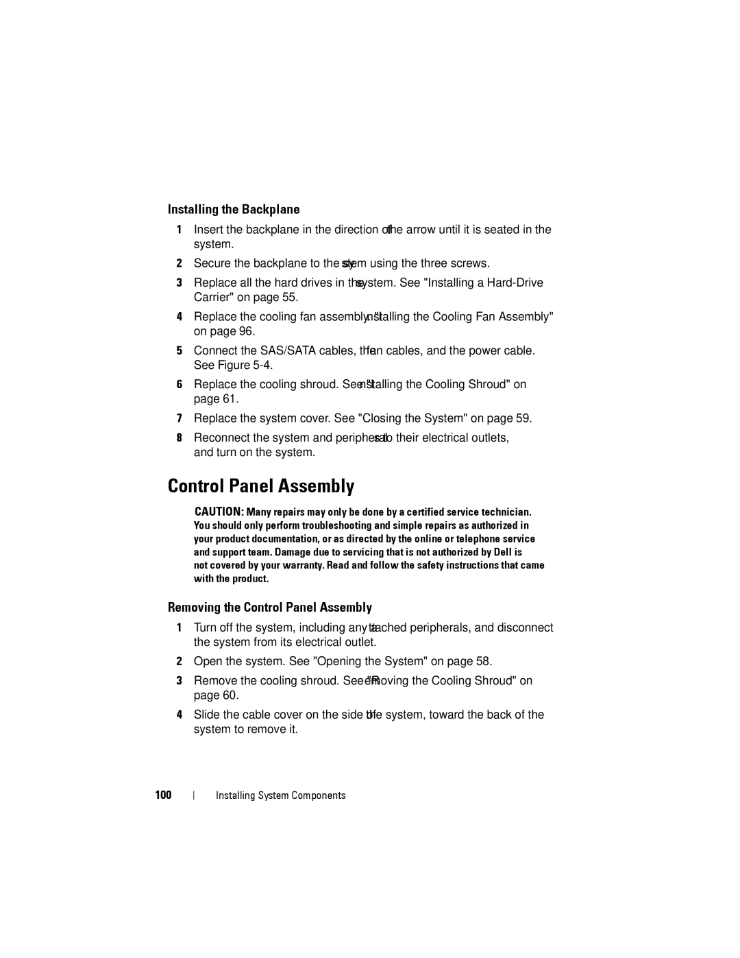 Dell C2100 owner manual Installing the Backplane, Removing the Control Panel Assembly 