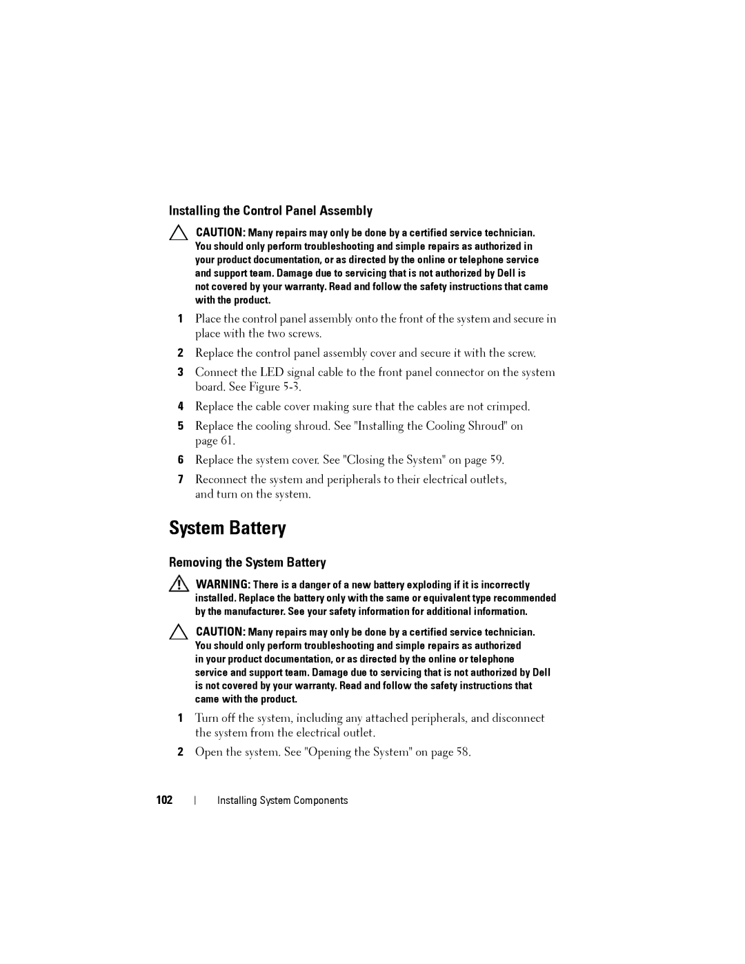 Dell C2100 owner manual Installing the Control Panel Assembly, Removing the System Battery, 102 