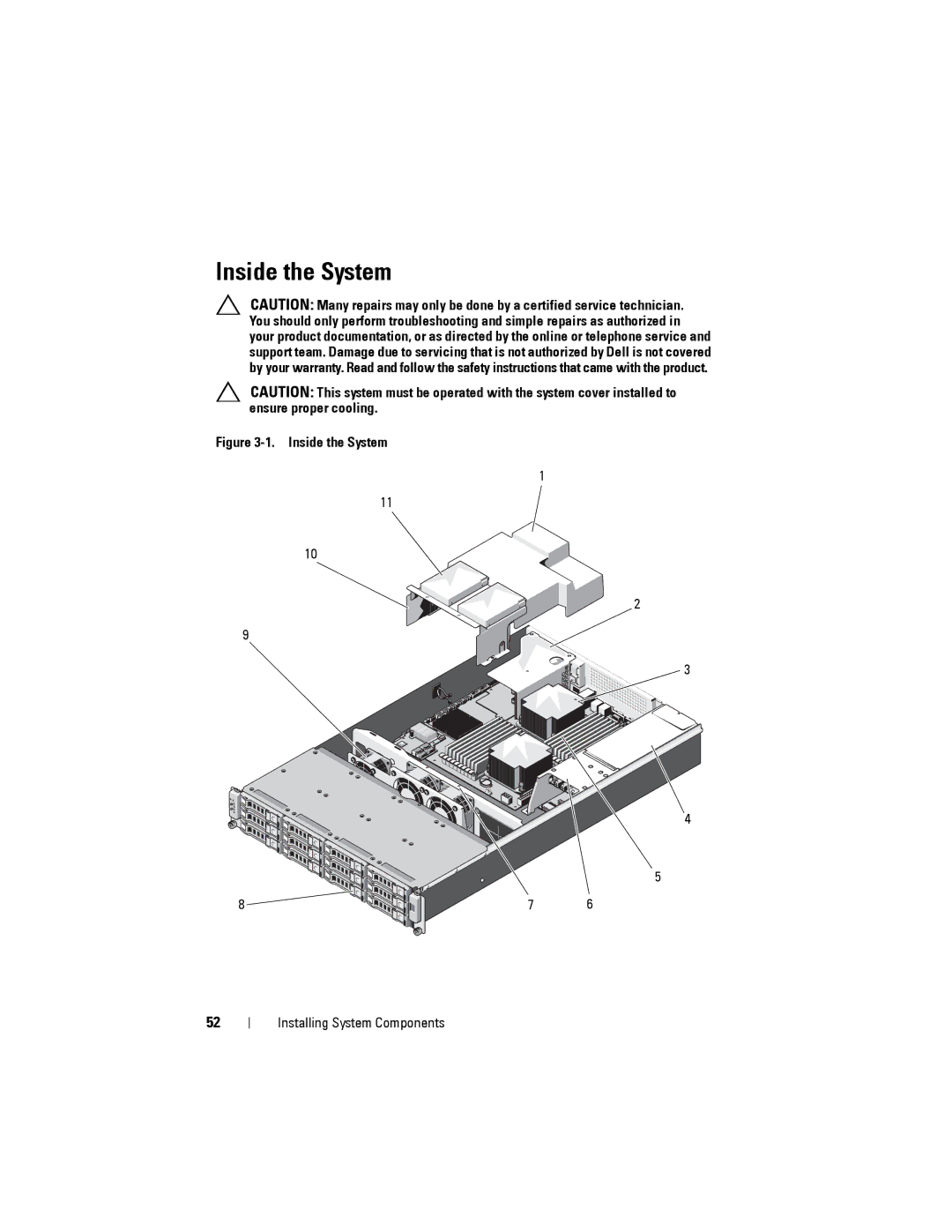 Dell C2100 owner manual Inside the System 