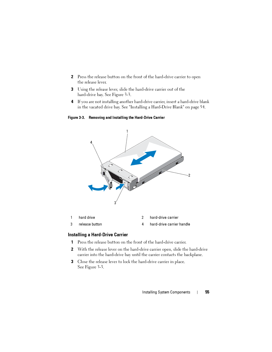 Dell C2100 owner manual Installing a Hard-Drive Carrier, Removing and Installing the Hard-Drive Carrier 