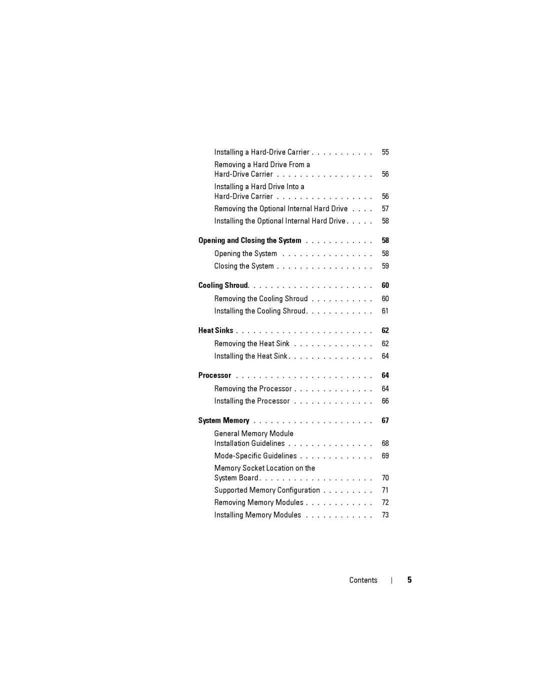 Dell C2100 owner manual Installing a Hard Drive Into a, Opening and Closing the System 