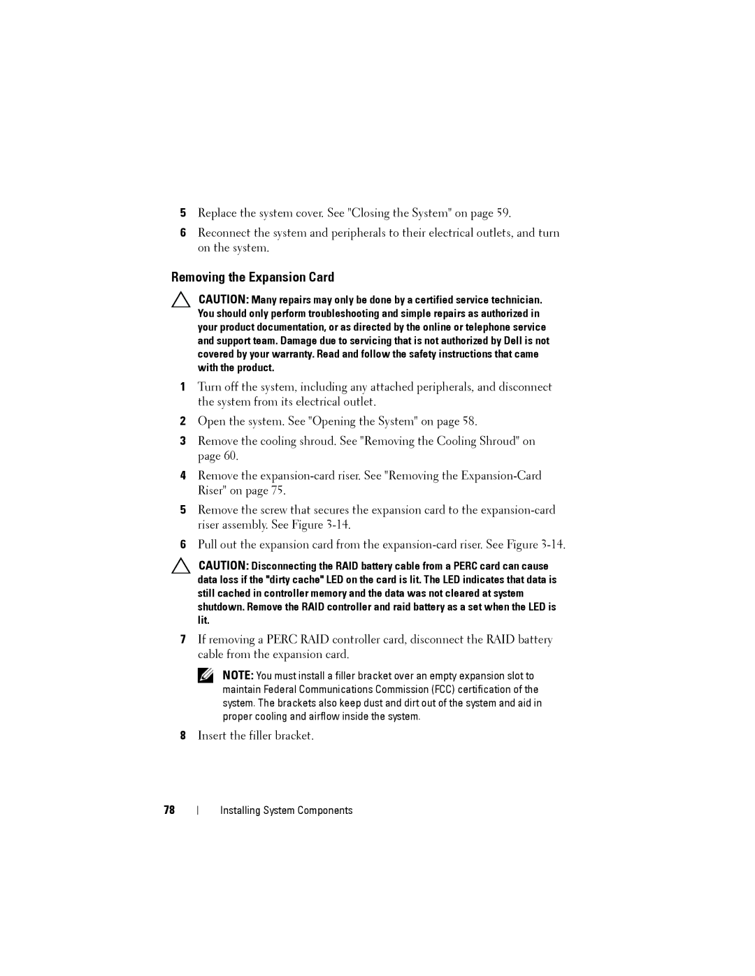 Dell C2100 owner manual Removing the Expansion Card 