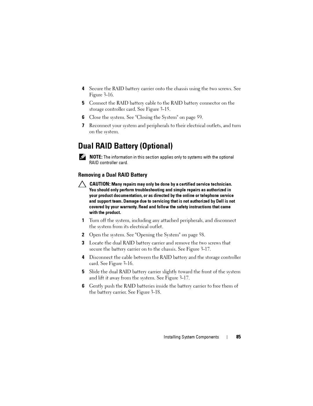 Dell C2100 owner manual Dual RAID Battery Optional, Removing a Dual RAID Battery 