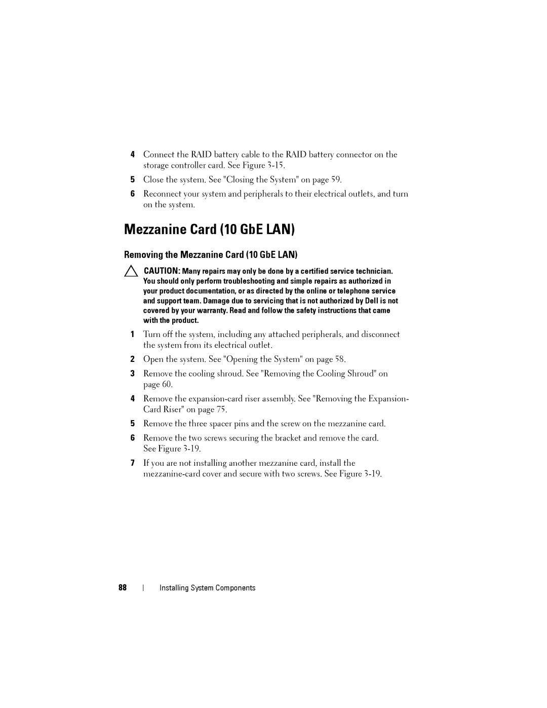 Dell C2100 owner manual Removing the Mezzanine Card 10 GbE LAN 