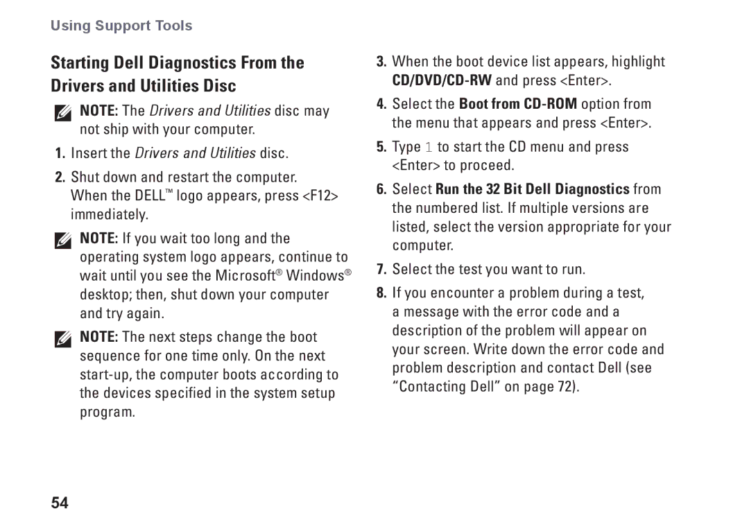 Dell C3W6D, P07G002, P07G series, M4010 setup guide Insert the Drivers and Utilities disc 