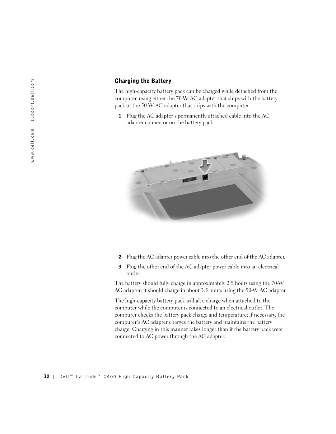 Dell C400 manual Charging the Battery 