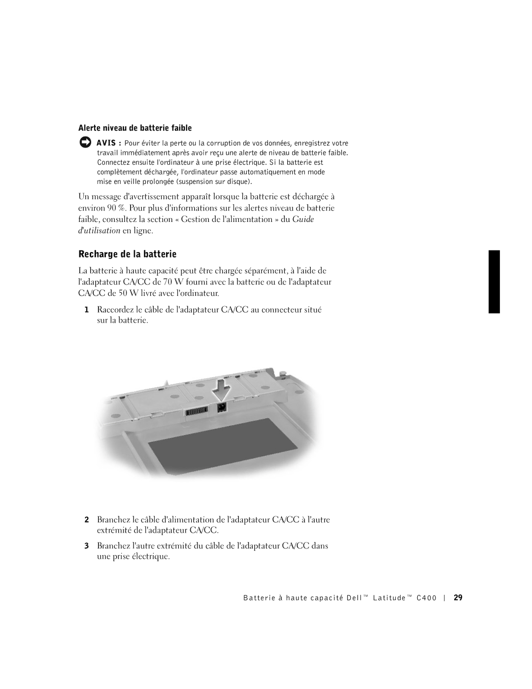 Dell C400 manual Recharge de la batterie, Alerte niveau de batterie faible 