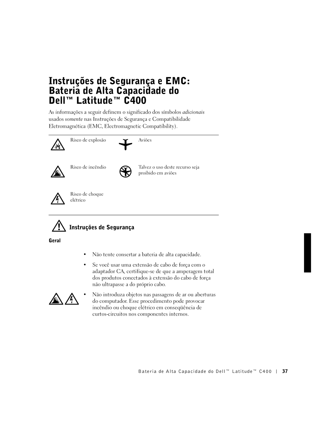 Dell C400 manual Instruções de Segurança, Geral 