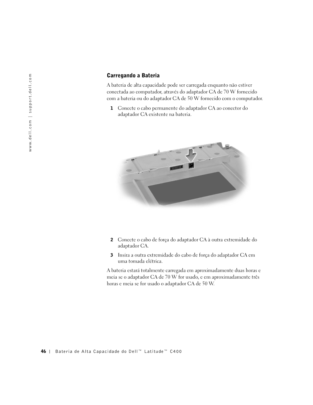 Dell C400 manual Carregando a Bateria 