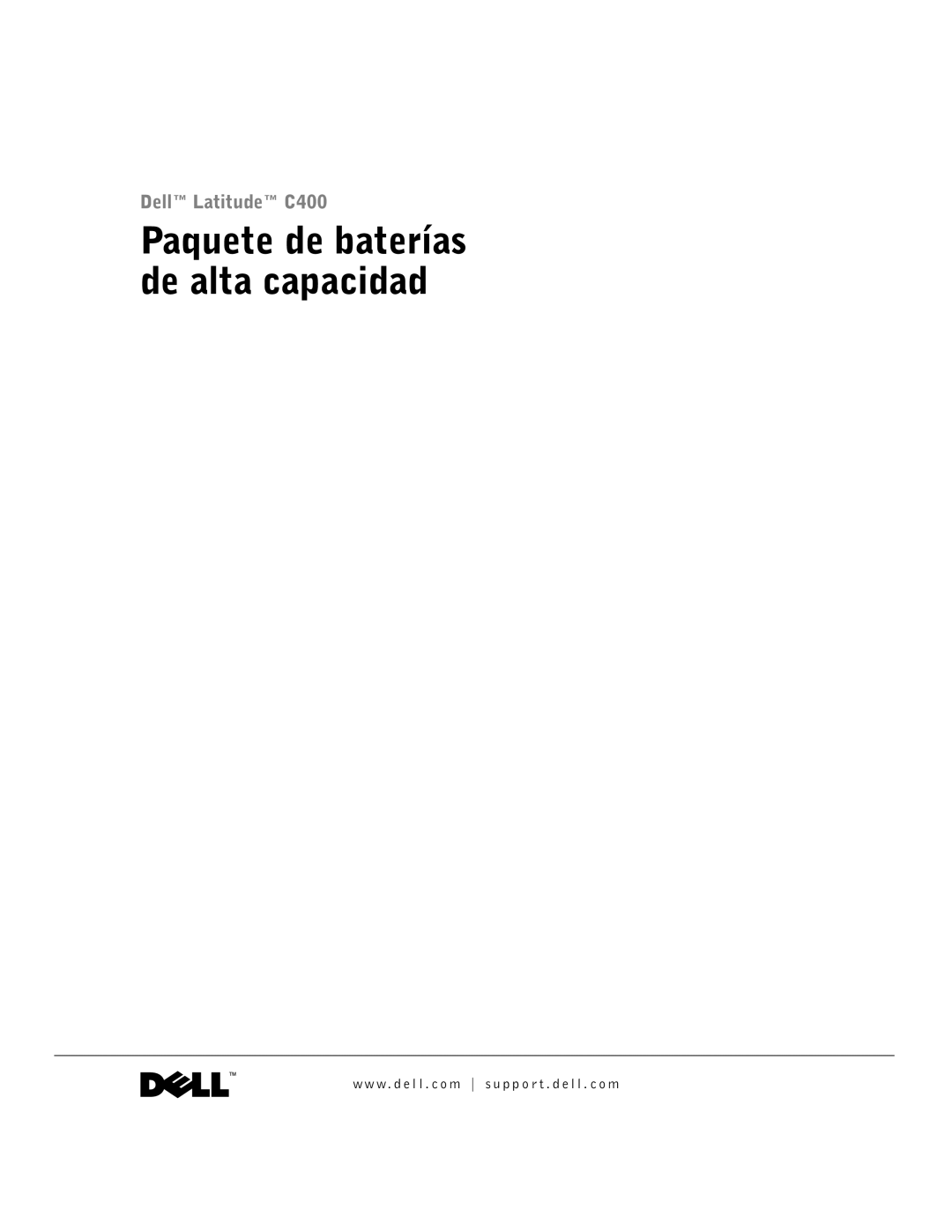 Dell C400 manual Paquete de baterías de alta capacidad 