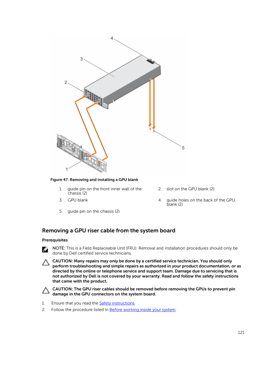 Dell C4130 owner manual Removing a GPU riser cable from the system board, Removing and installing a GPU blank 