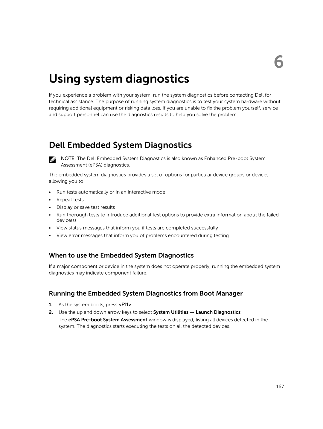 Dell C4130 owner manual Dell Embedded System Diagnostics, When to use the Embedded System Diagnostics 