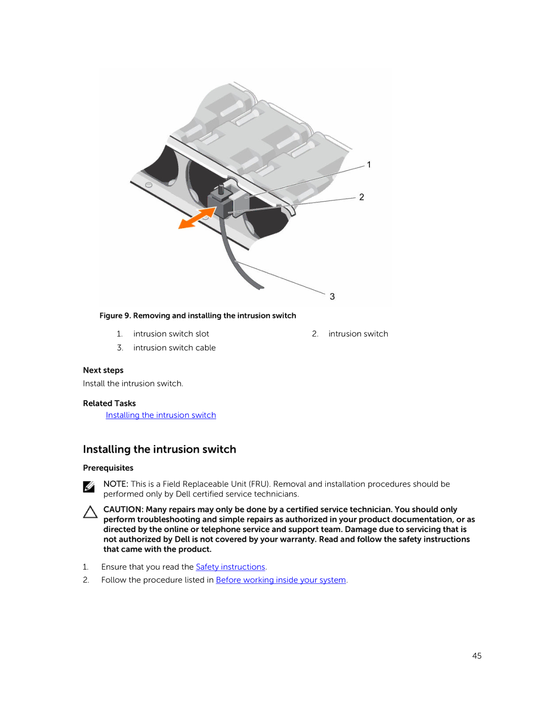 Dell C4130 owner manual Installing the intrusion switch, Removing and installing the intrusion switch 