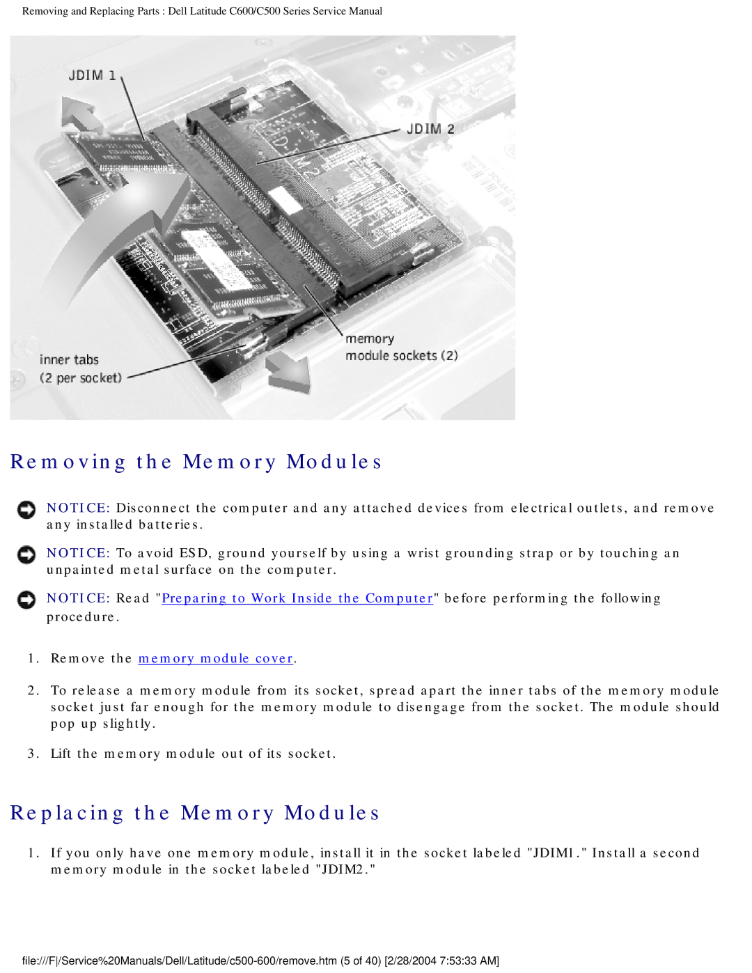 Dell C500 manual Removing the Memory Modules, Replacing the Memory Modules 