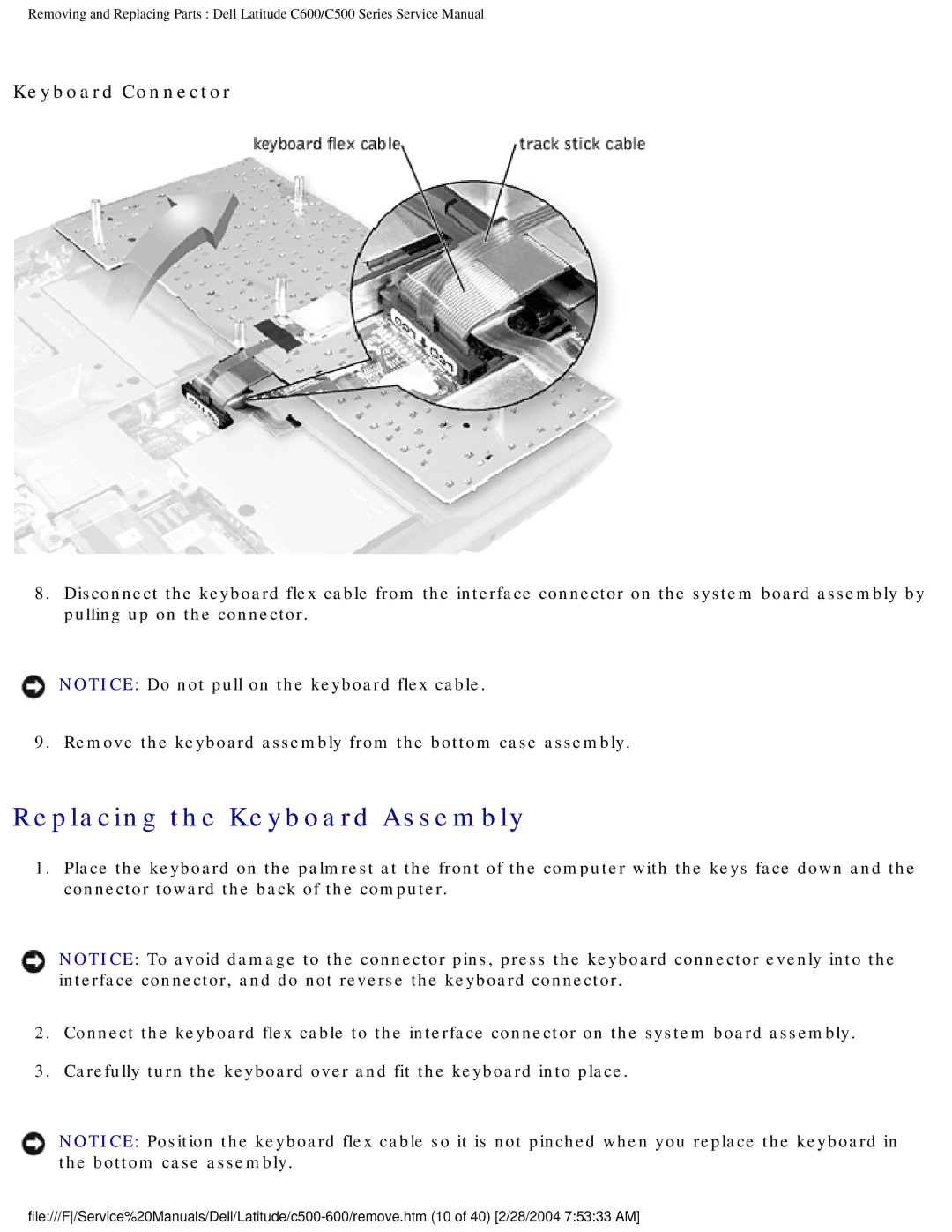Dell C500 manual Replacing the Keyboard Assembly, Keyboard Connector 