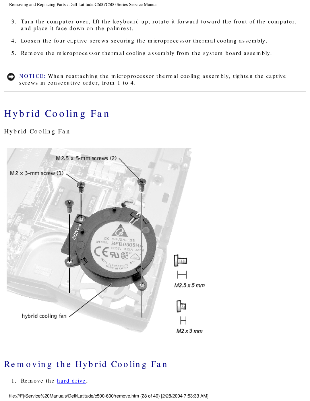 Dell C500 manual Removing the Hybrid Cooling Fan 