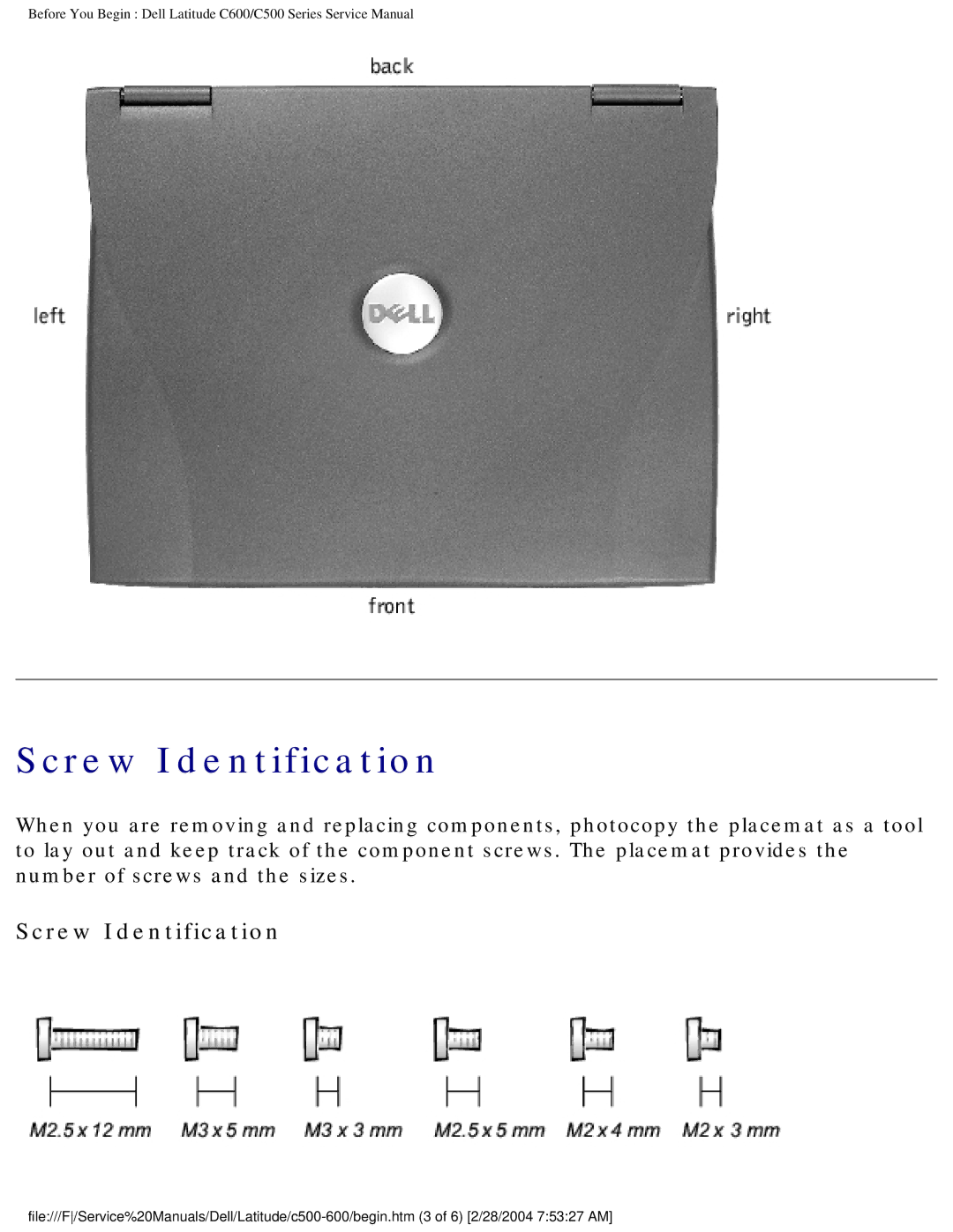 Dell C500 manual Screw Identification 