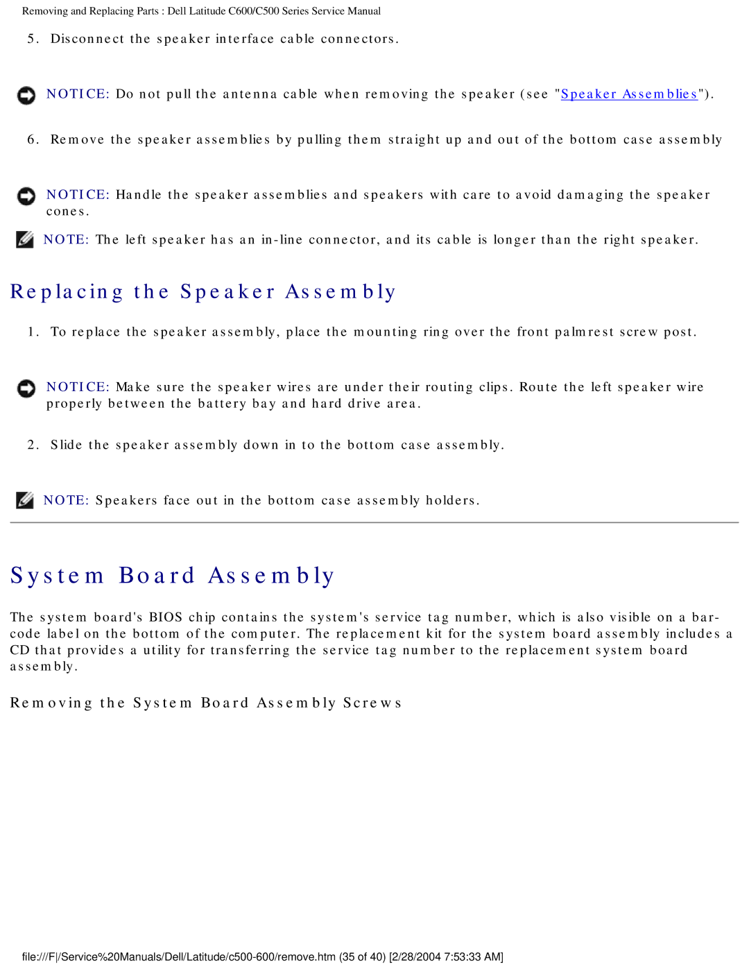 Dell C500 manual Replacing the Speaker Assembly, Removing the System Board Assembly Screws 