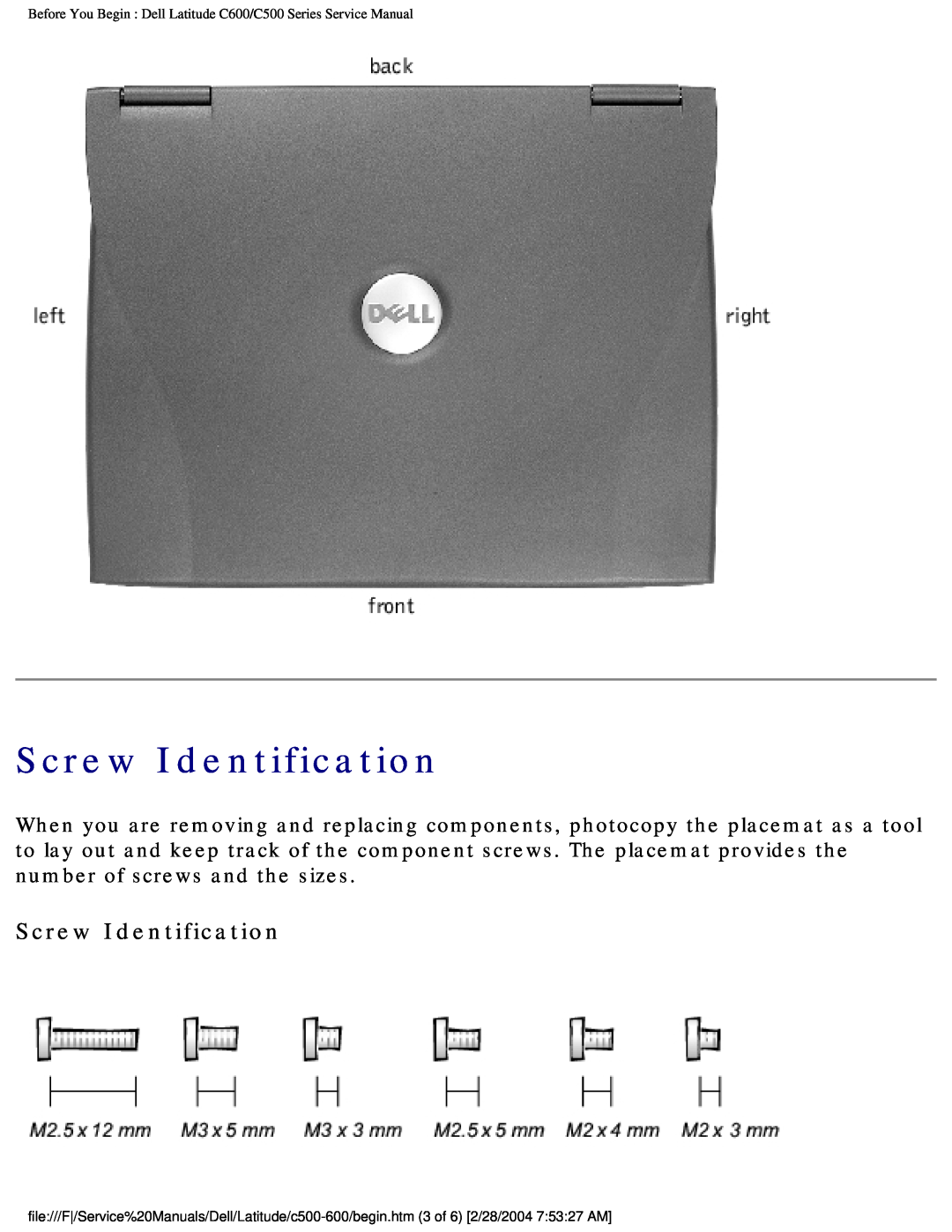 Dell manual Screw Identification, Before You Begin Dell Latitude C600/C500 Series Service Manual 