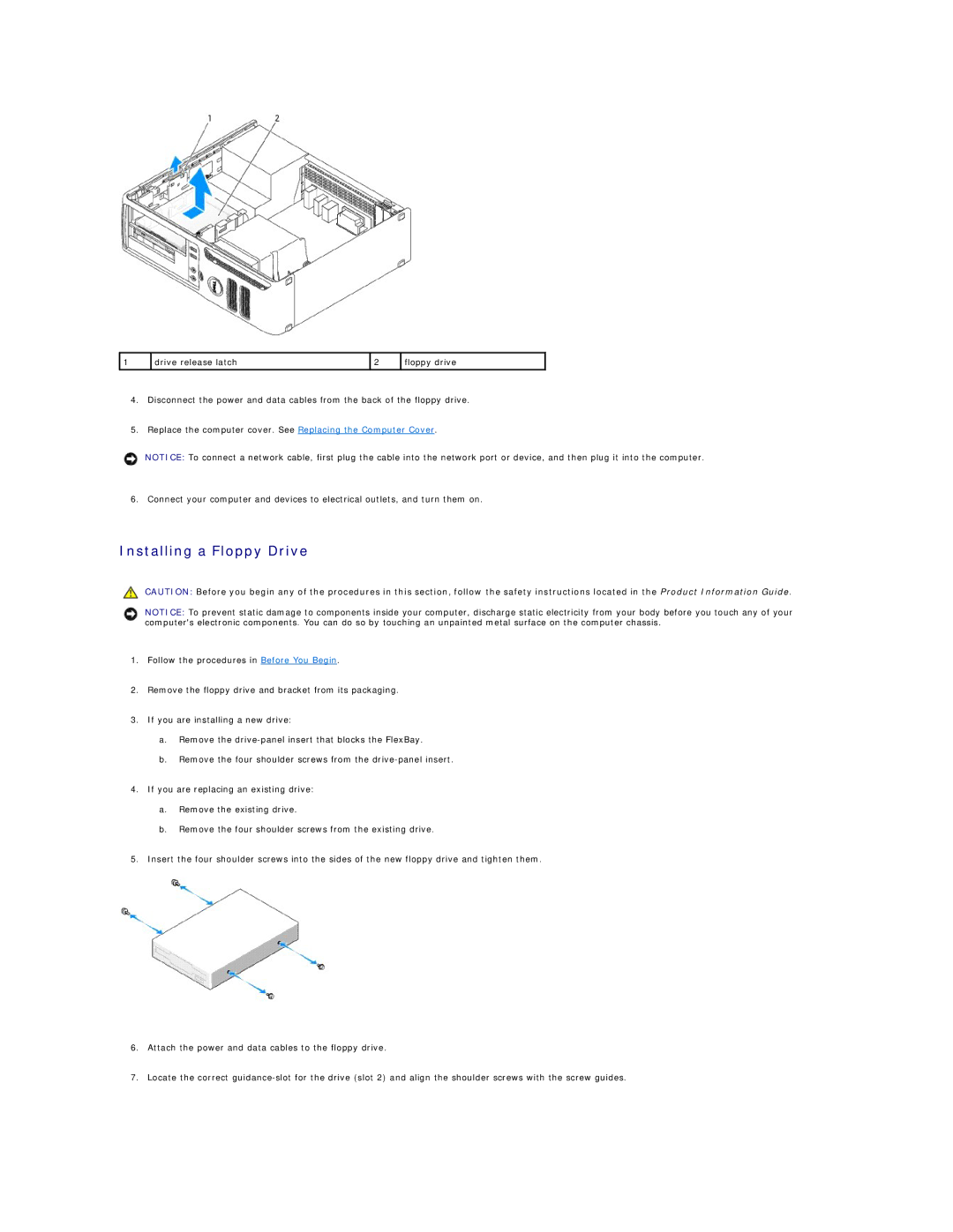 Dell C521 specifications Installing a Floppy Drive 