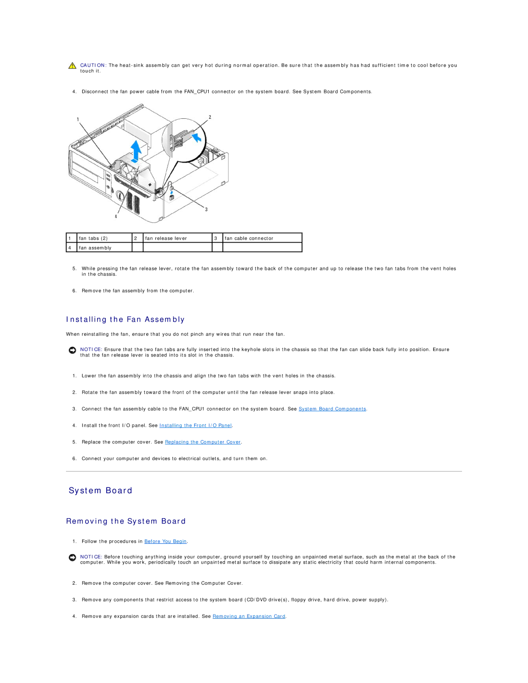 Dell C521 specifications Installing the Fan Assembly, Removing the System Board 