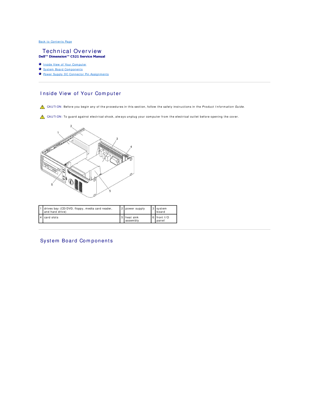 Dell C521 specifications Technical Overview, Inside View of Your Computer, System Board Components 