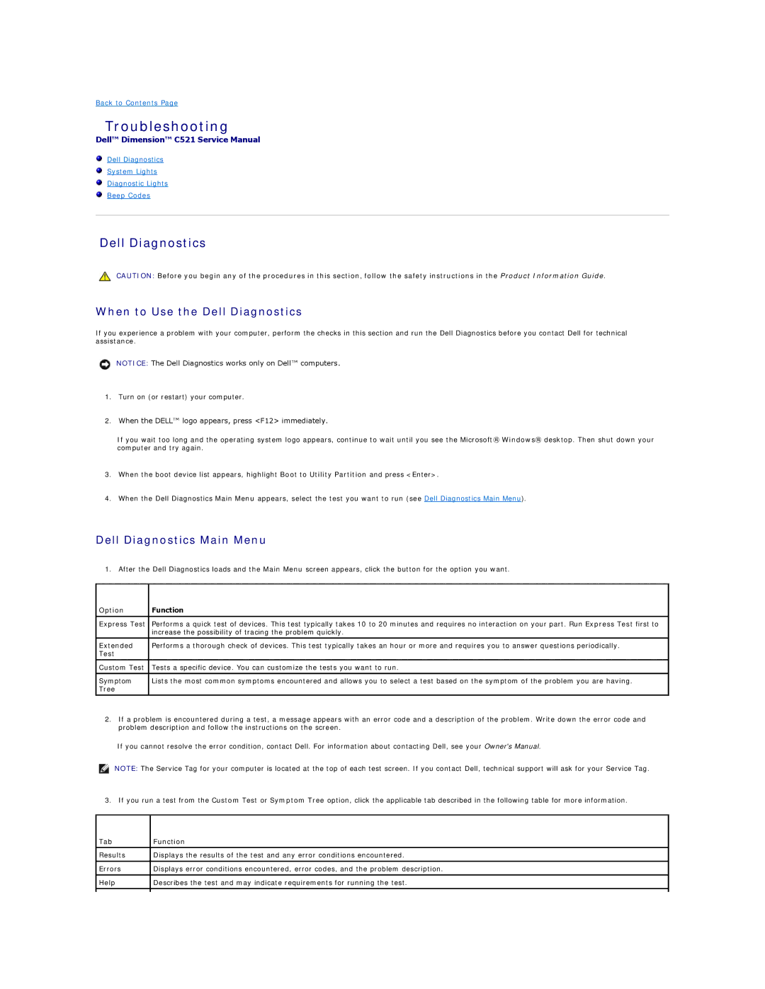 Dell C521 specifications Troubleshooting, When to Use the Dell Diagnostics, Dell Diagnostics Main Menu 