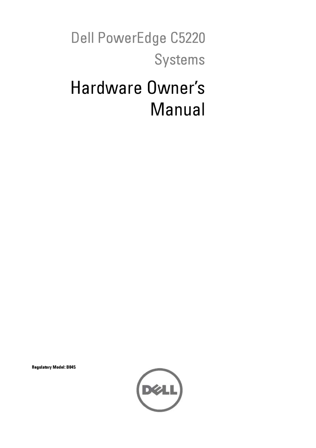 Dell owner manual Dell PowerEdge C5220 Systems 