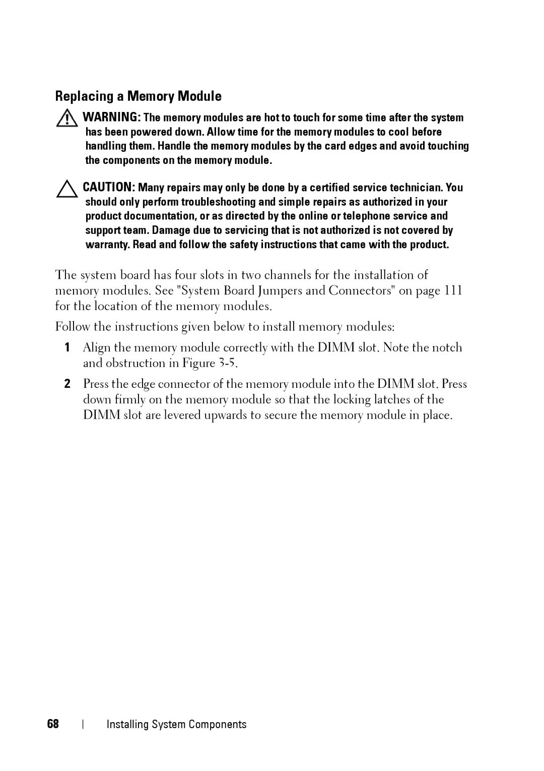 Dell C5220 owner manual Replacing a Memory Module 