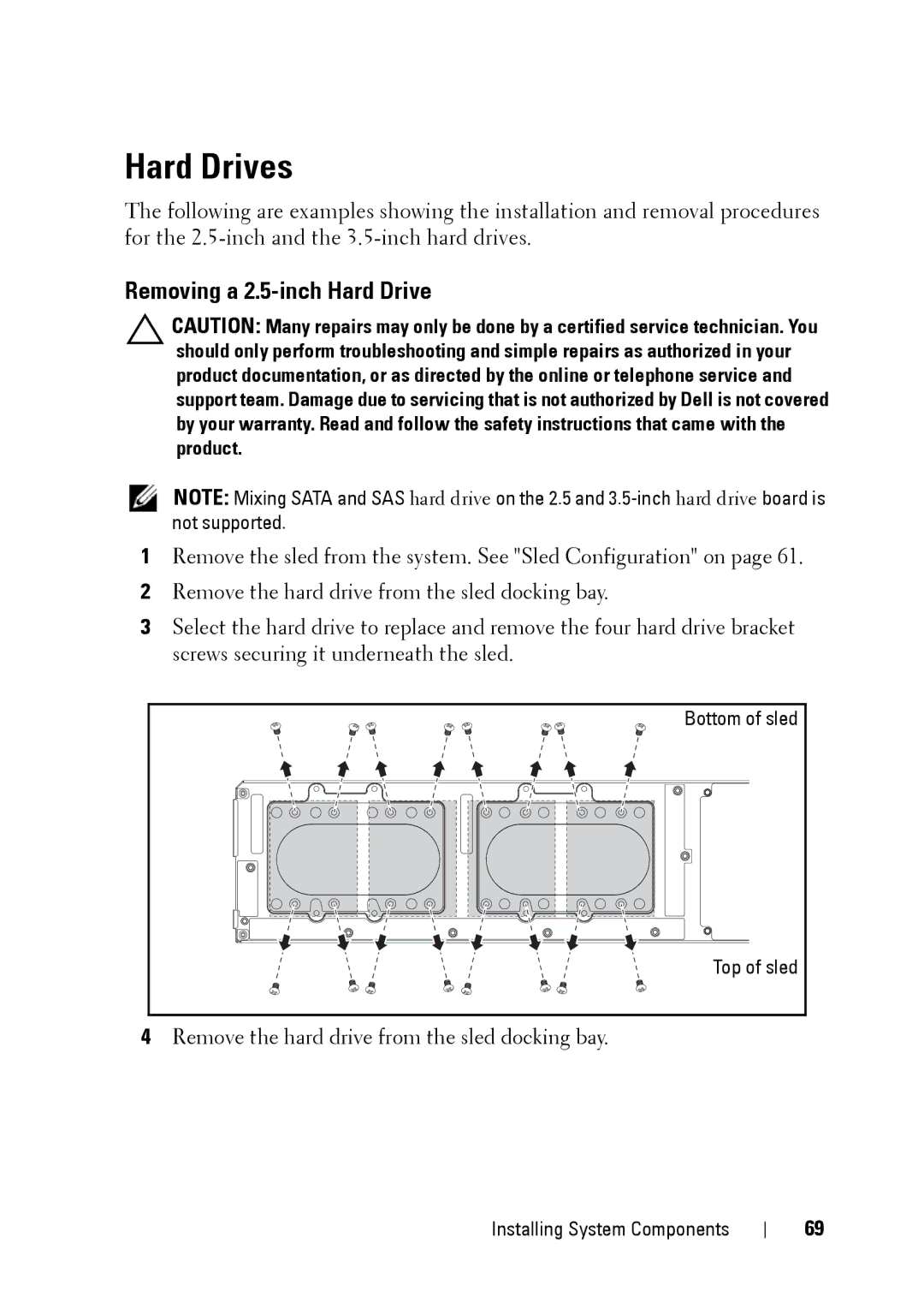 Dell C5220 owner manual Hard Drives, Removing a 2.5-inch Hard Drive 