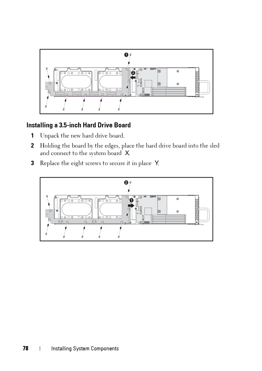 Dell C5220 owner manual Installing a 3.5-inch Hard Drive Board 