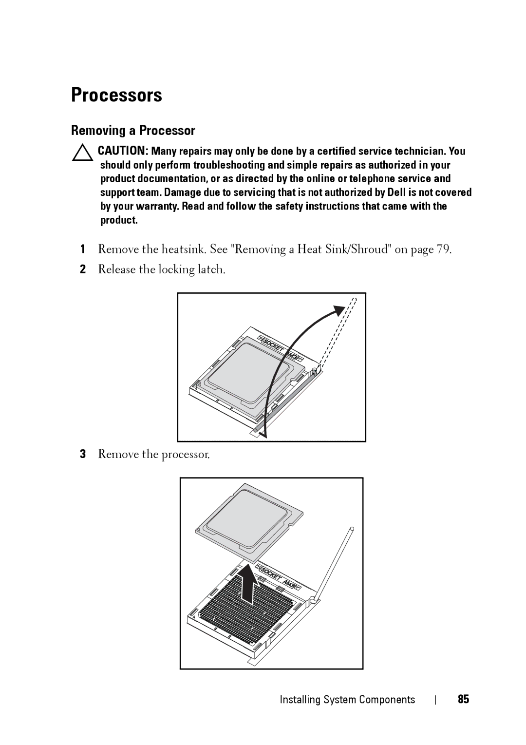 Dell C5220 owner manual Processors, Removing a Processor 