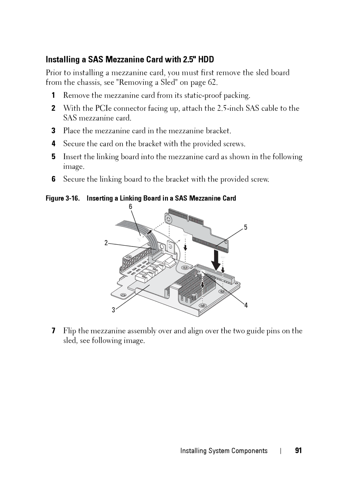 Dell C5220 owner manual Installing a SAS Mezzanine Card with 2.5 HDD, Inserting a Linking Board in a SAS Mezzanine Card 