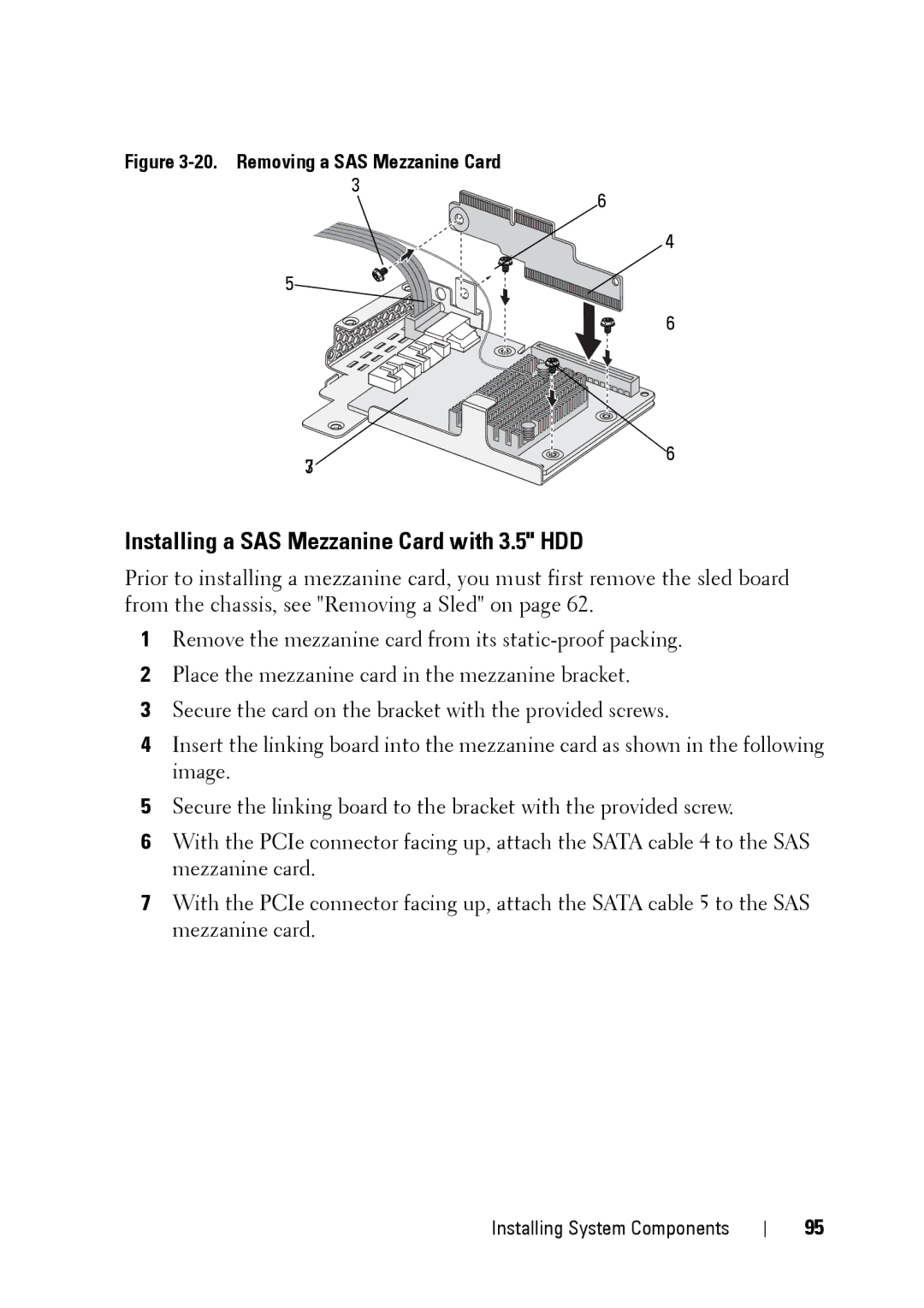 Dell C5220 owner manual Installing a SAS Mezzanine Card with 3.5 HDD, Removing a SAS Mezzanine Card 