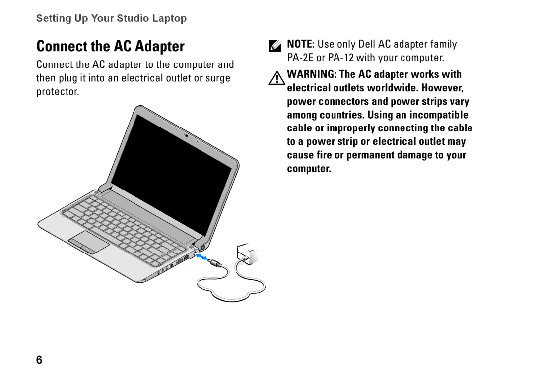 Dell 0C547MA00, PP40L setup guide Connect the AC Adapter 