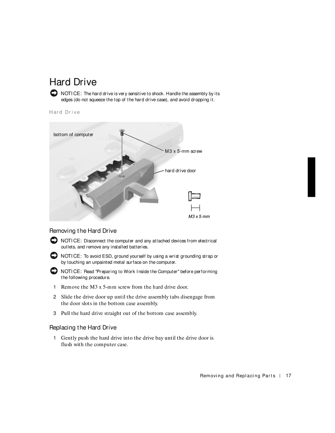 Dell C600 service manual Removing the Hard Drive, Replacing the Hard Drive, R d D r i v e 