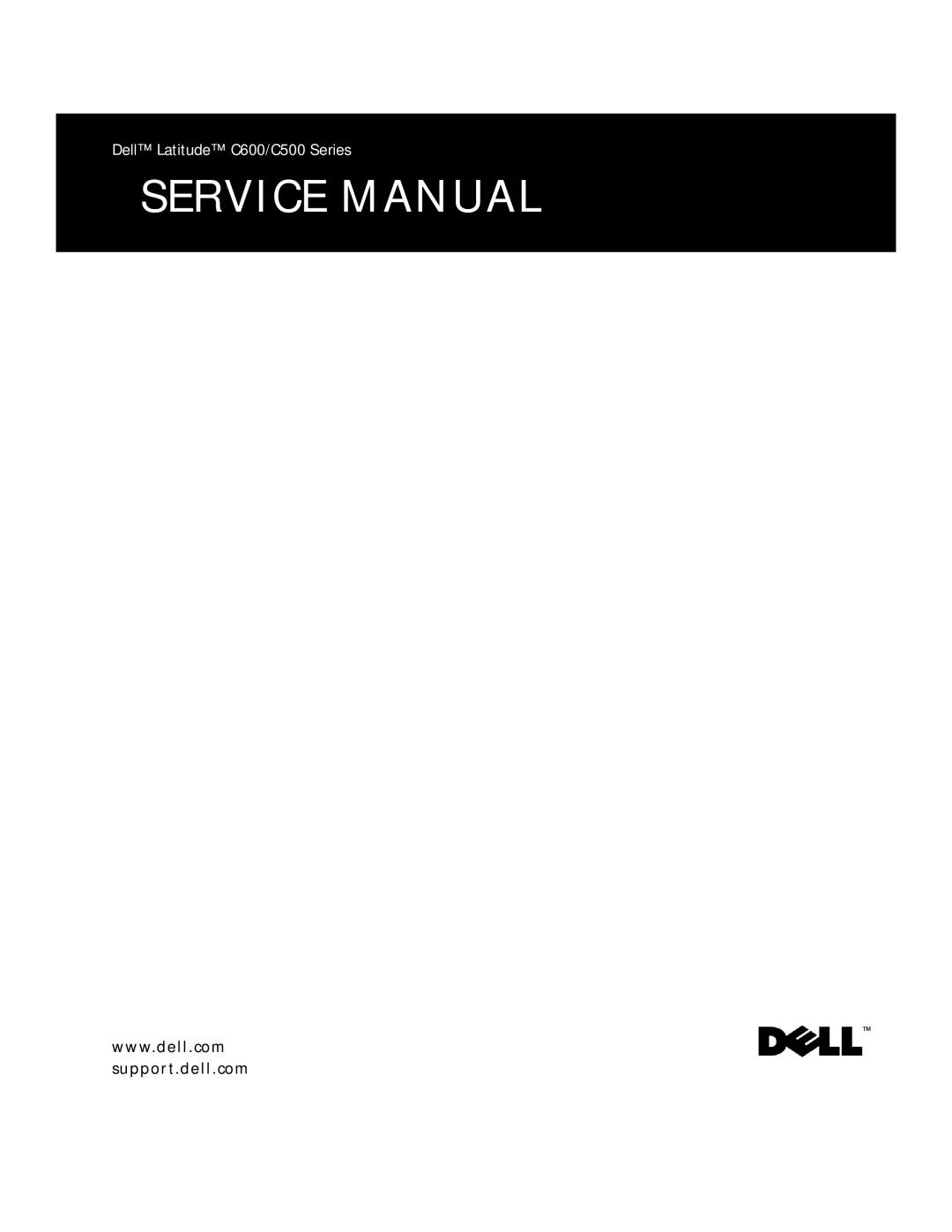 Dell C600 service manual Support.dell.com 