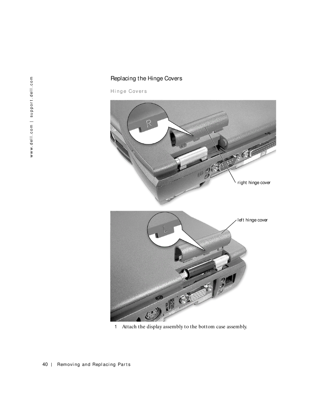 Dell C600 service manual Replacing the Hinge Covers, N g e C o v e r s 