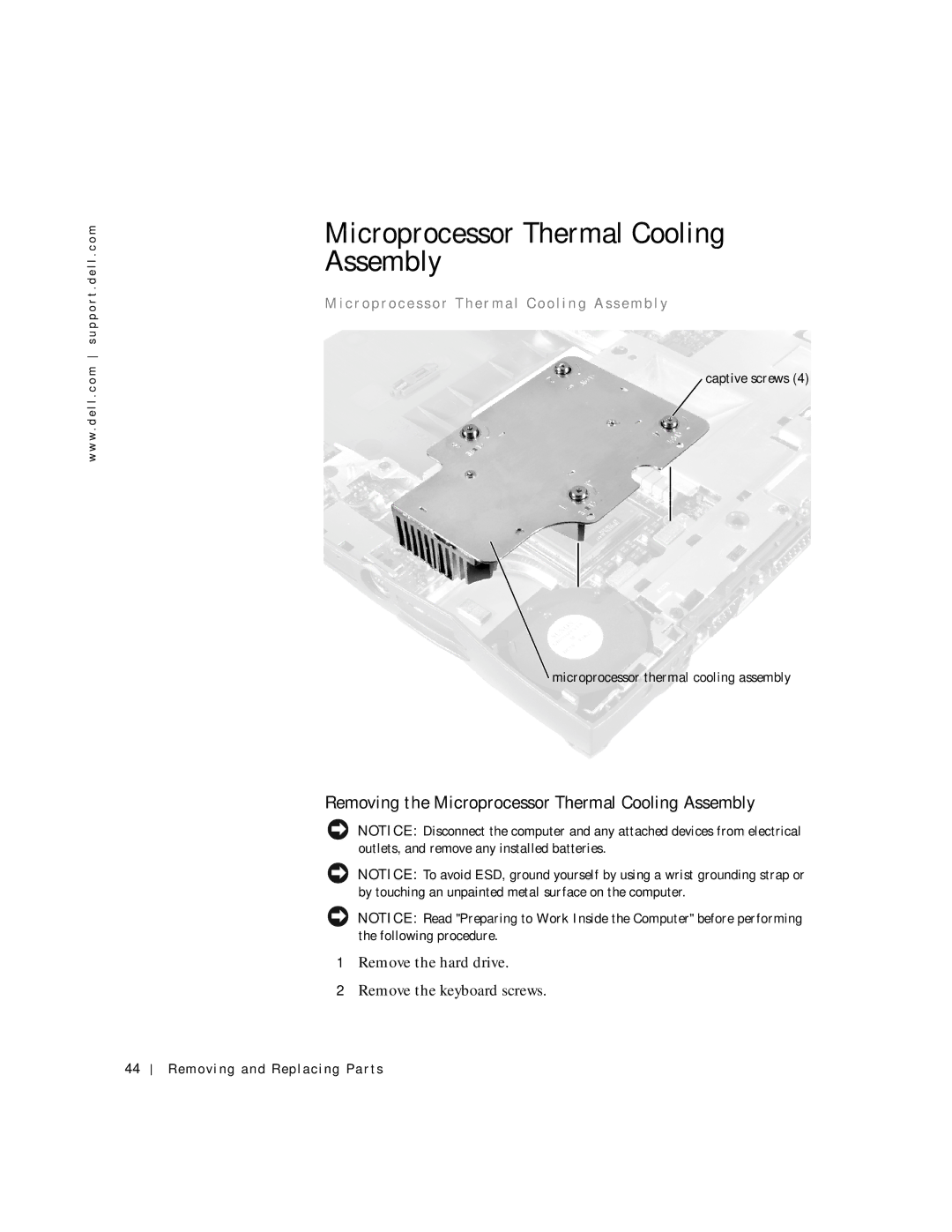 Dell C600 service manual Removing the Microprocessor Thermal Cooling Assembly 