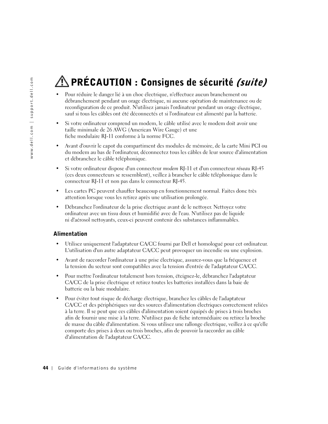 Dell C610, C510 manual Précaution Consignes de sécurité suite, Alimentation 