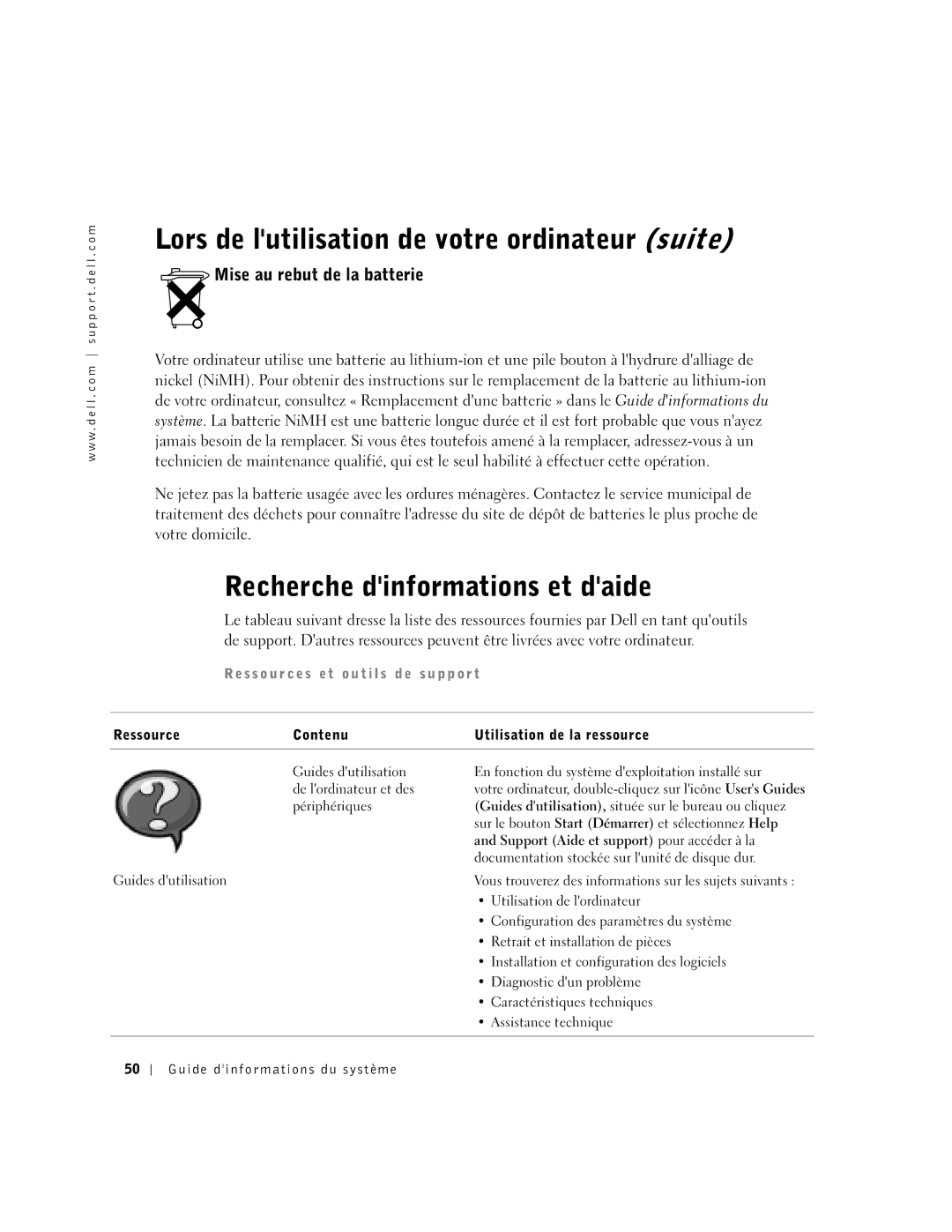 Dell C610 Recherche dinformations et daide, Mise au rebut de la batterie, Ressource Contenu Utilisation de la ressource 