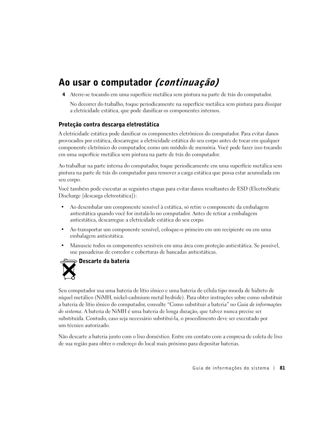 Dell C510, C610 manual Proteção contra descarga eletrostática, Descarte da bateria 