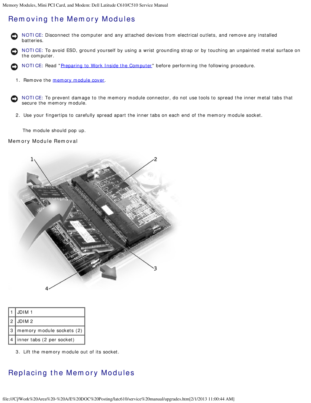 Dell C510, C610 manual Removing the Memory Modules, Replacing the Memory Modules, Memory Module Removal 