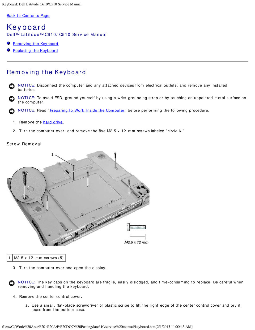 Dell C610, C510 manual Removing the Keyboard, Screw Removal 