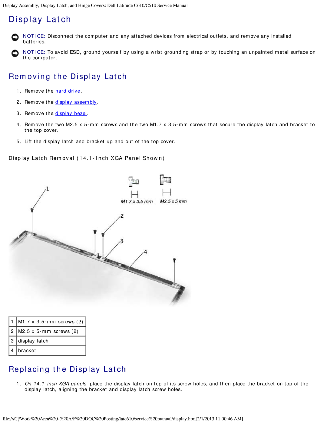 Dell C510 Removing the Display Latch, Replacing the Display Latch, Display Latch Removal 14.1-Inch XGA Panel Shown 