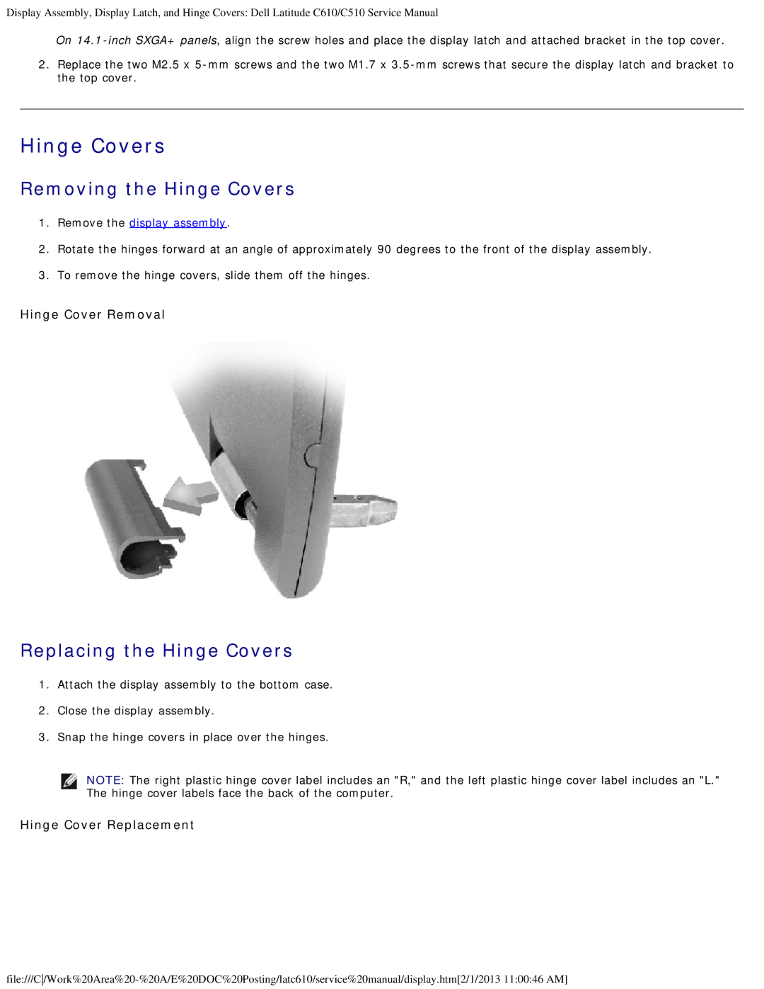 Dell C610, C510 Removing the Hinge Covers, Replacing the Hinge Covers, Hinge Cover Removal, Hinge Cover Replacement 