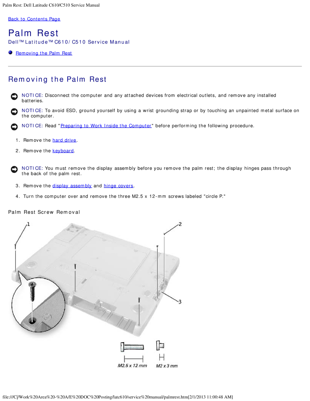 Dell C610, C510 manual Removing the Palm Rest, Palm Rest Screw Removal, Remove the hard drive Remove the keyboard 